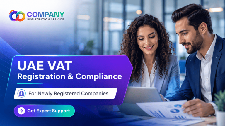 UAE VAT Registration and Compliance for Newly Registered Companies