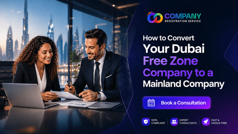 How to Convert Your Dubai Free Zone Company to a Mainland Company