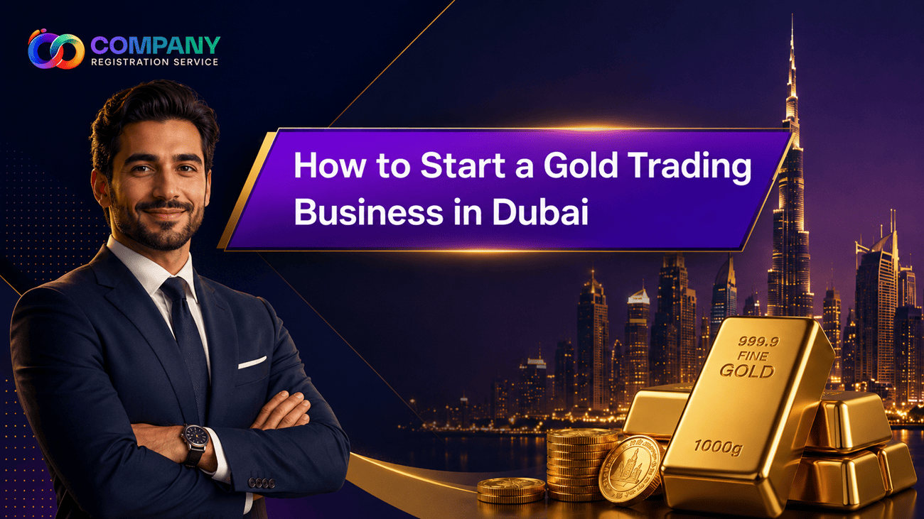 How to Start a Gold Trading Business in Dubai How to Start a Gold Trading Business in Dubai
